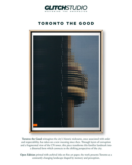 A framed art print titled 'TORONTO THE GOOD' by Glitch Studio, featuring an abstract layered composition of a CN Tower landscape in muted blue, gray, and brown tones. The print is presented on a white background with descriptive text below.